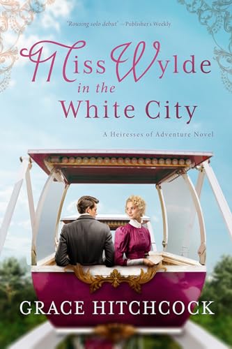 Miss Wylde in The White City