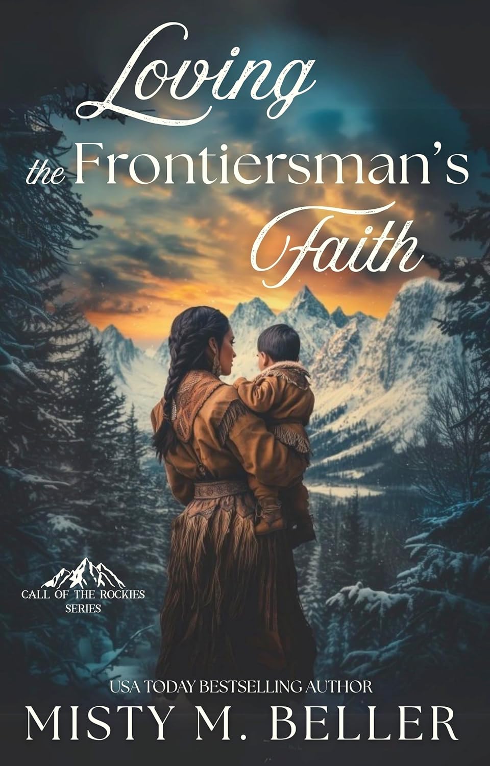 Loving the Frontiersman’s Faith