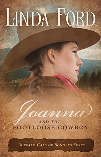 Joanna and the Footloose Cowboy