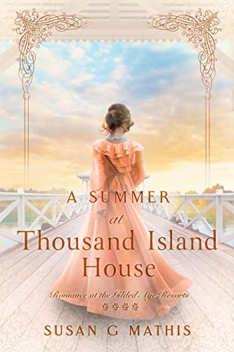 A Summer at Thousand Island House