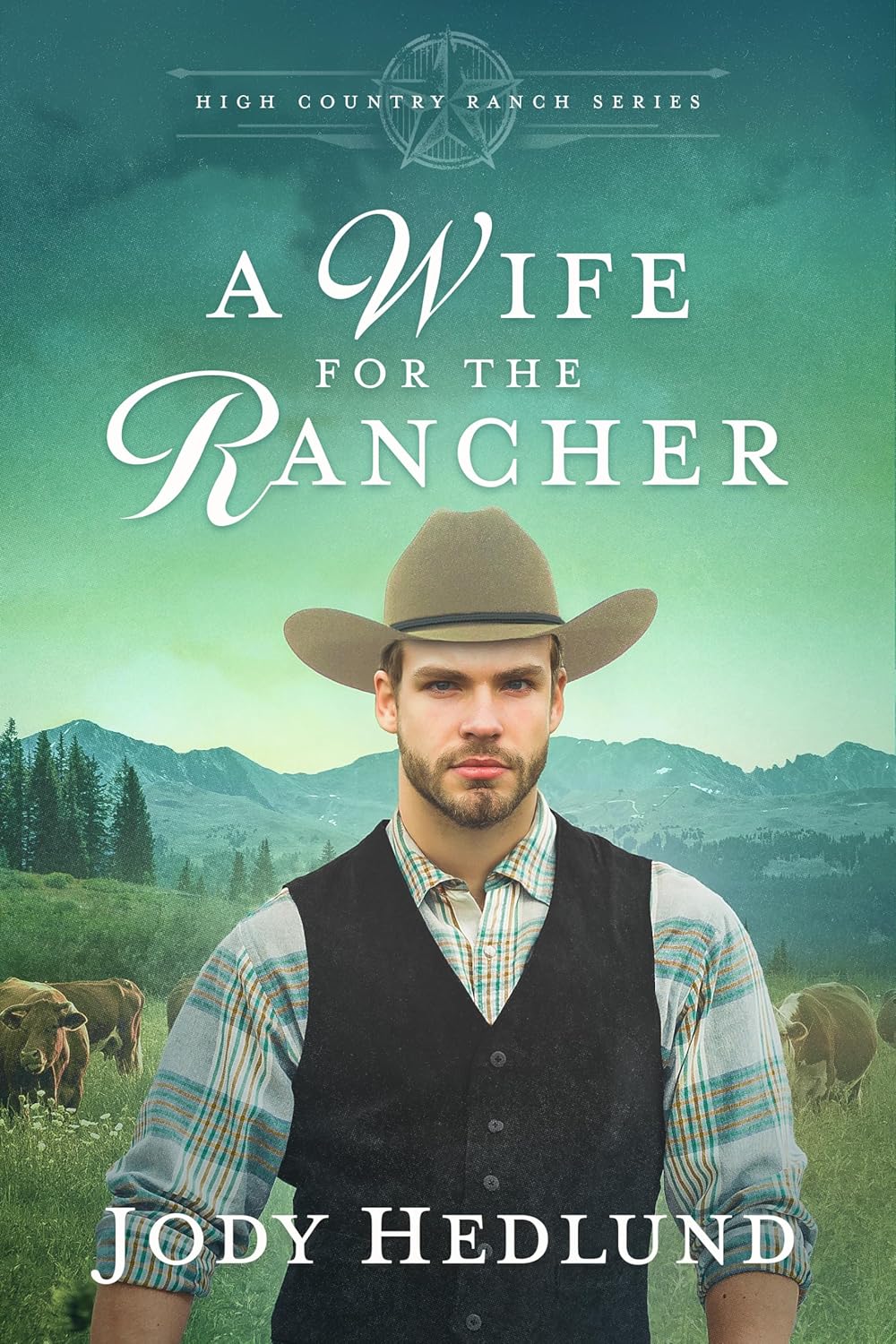 A Wife for the Rancher