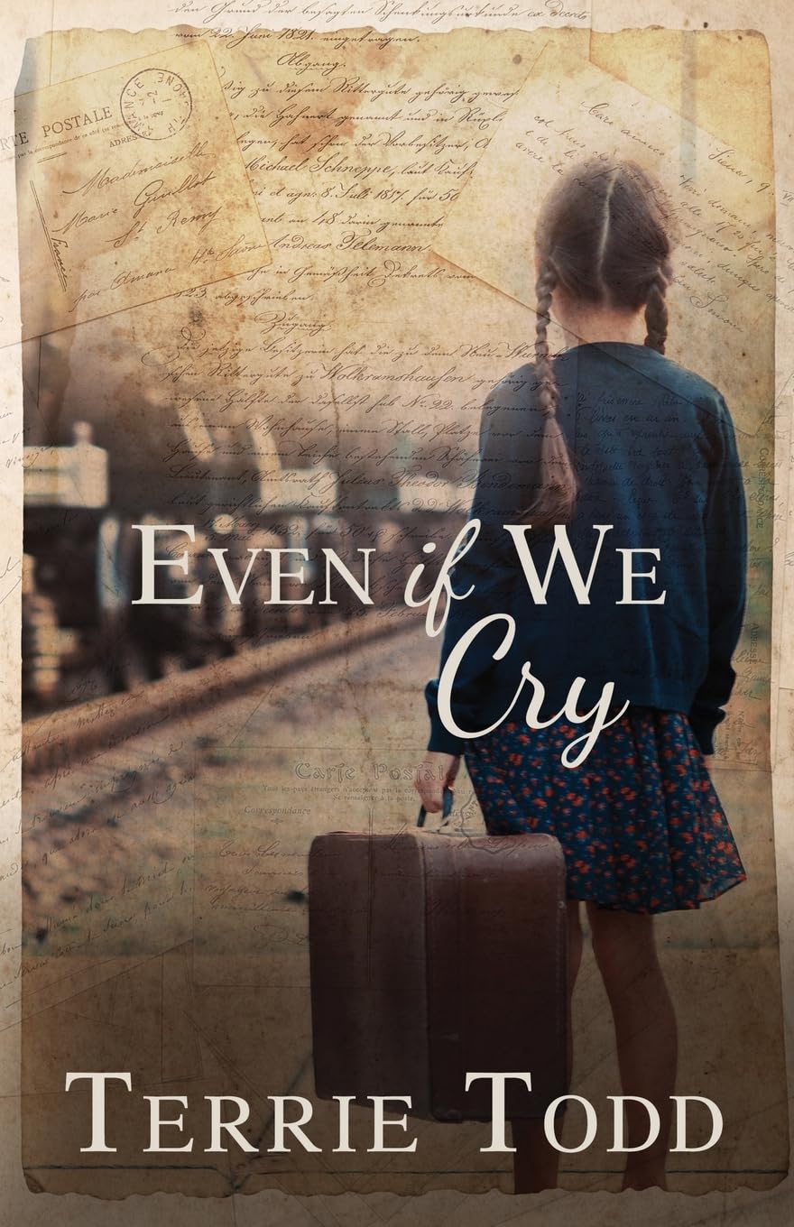 Even if We Cry